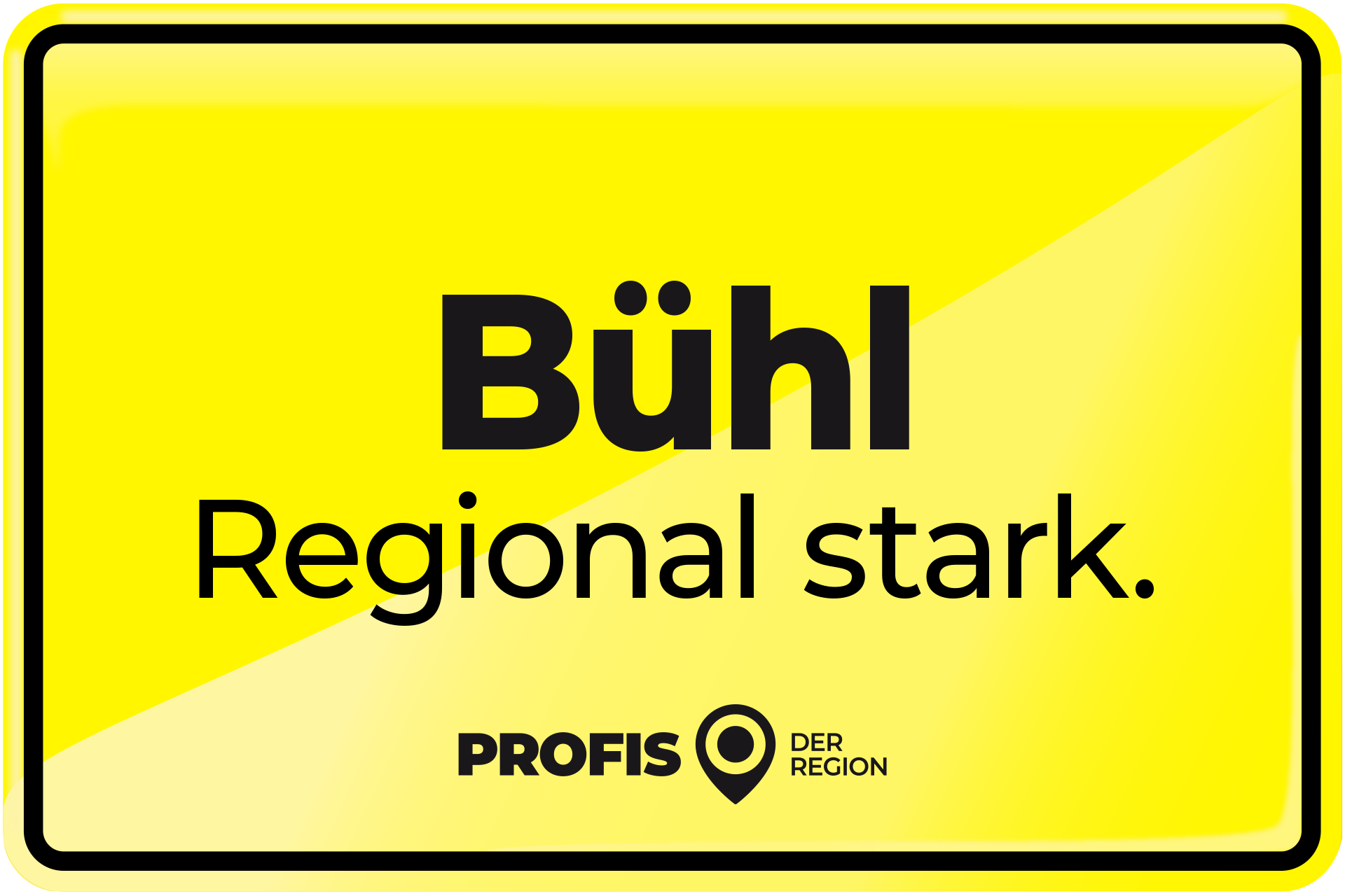 Bühl – Regional stark